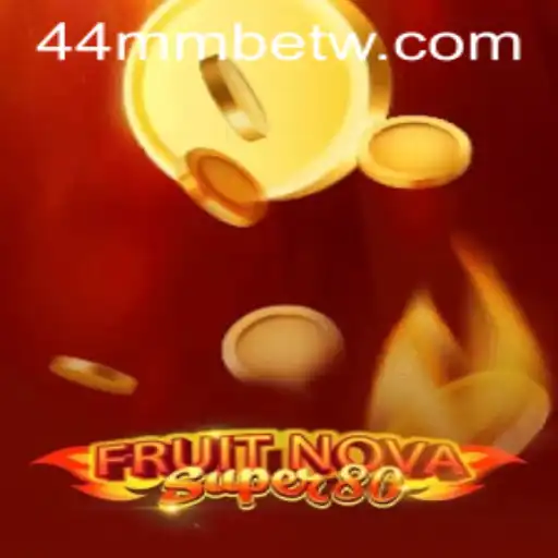 Explorando o Mundo de FruitNovaSuper80 no 44mmbet.com